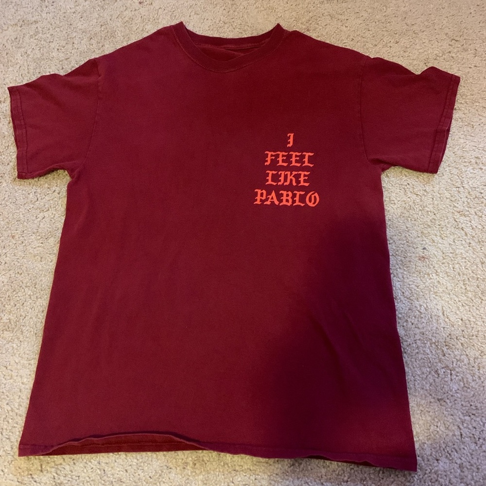Small I feel like Pablo Kanye shirt
